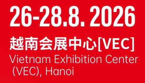 CMES Vietnam 2026 date August 26 to 28 and VEC Hanoi venue notice